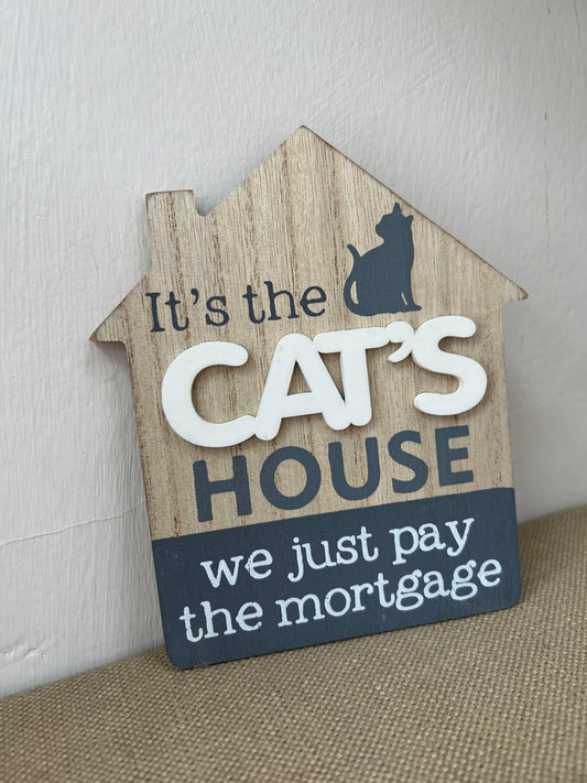 Cat’s House Sign