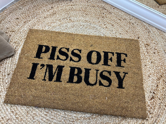 Coir Door Mat - I’m Busy